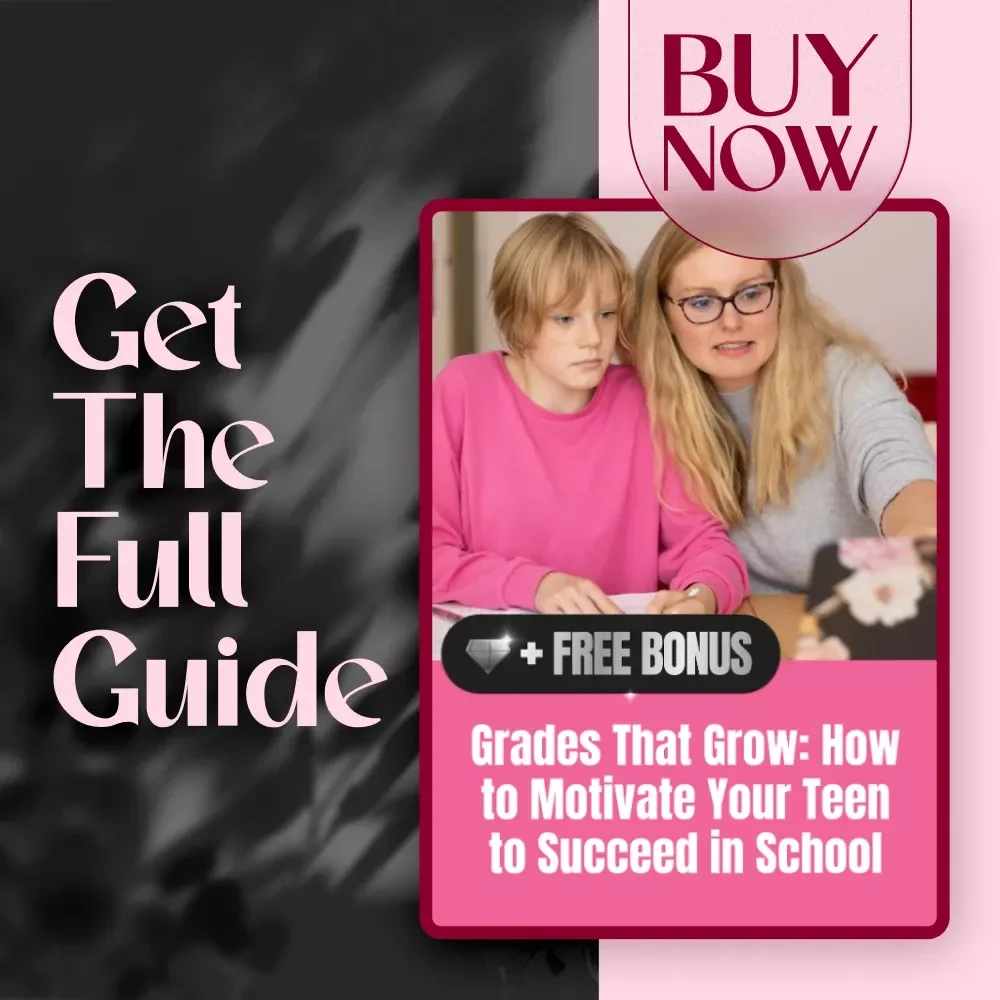 Grades That Grow: How to Motivate Your Teen to Succeed in School – Guide for Parents | How to Motivate Teenager to Get Good Grades | Digital Download eBook