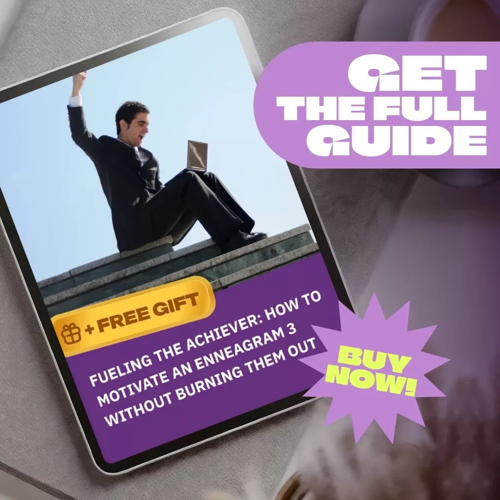 Fueling the Achiever: How to Motivate an Enneagram 3 Without Burning Them Out | Enneagram 3 Motivation Guide | How to Motivate Enneagram 3 Digital Download