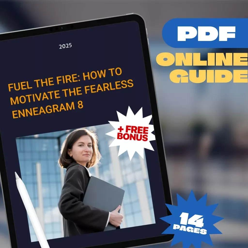 Fuel the Fire: How to Motivate the Fearless Enneagram 8 | Digital Guide for Understanding & Inspiring Enneagram Type 8