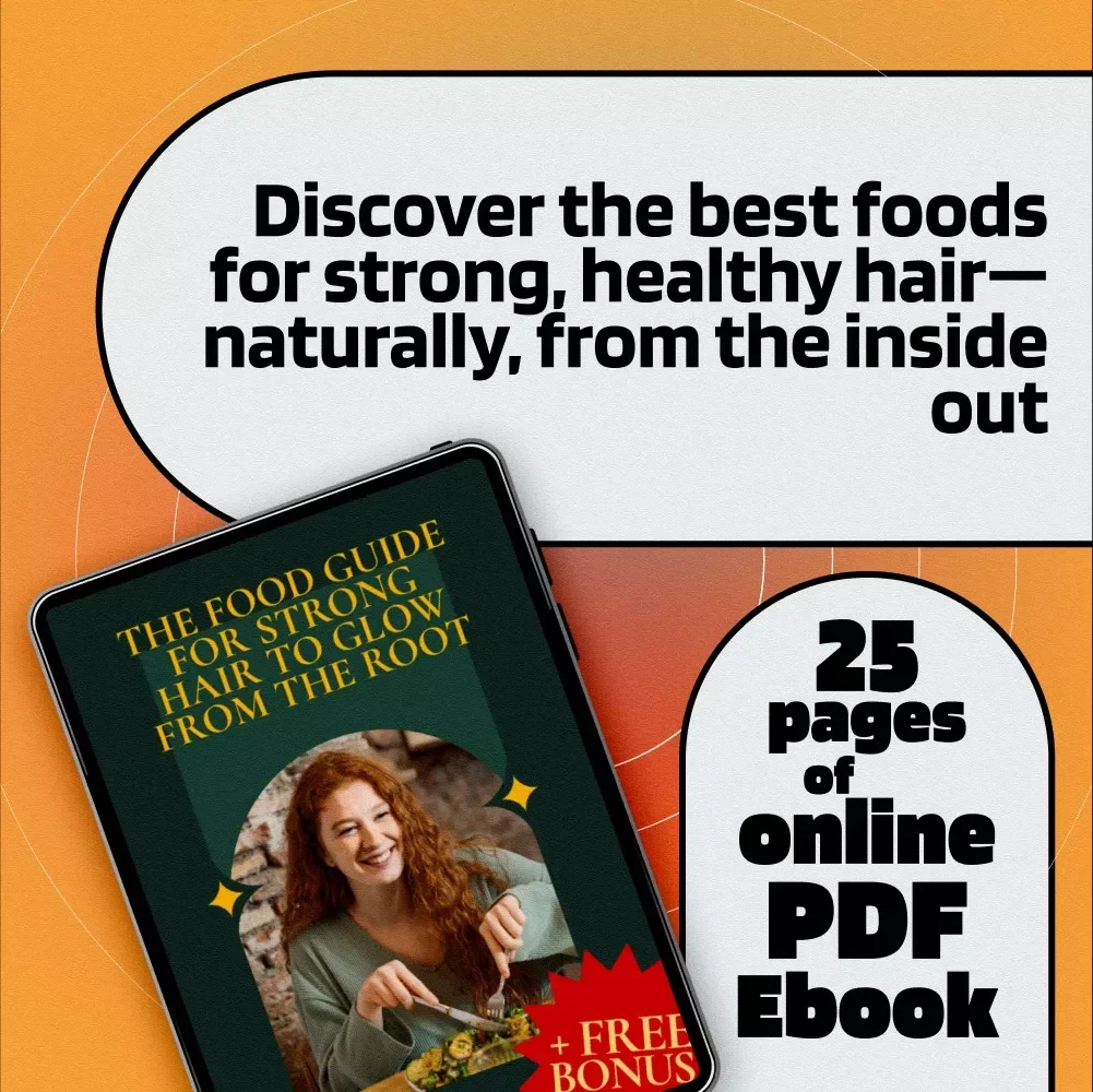 The Food Guide for Strong Hair to Glow from The Root | eBook for Healthy Hair, Food for Strong Hair, Hair Nutrition Guide, Digital Download
