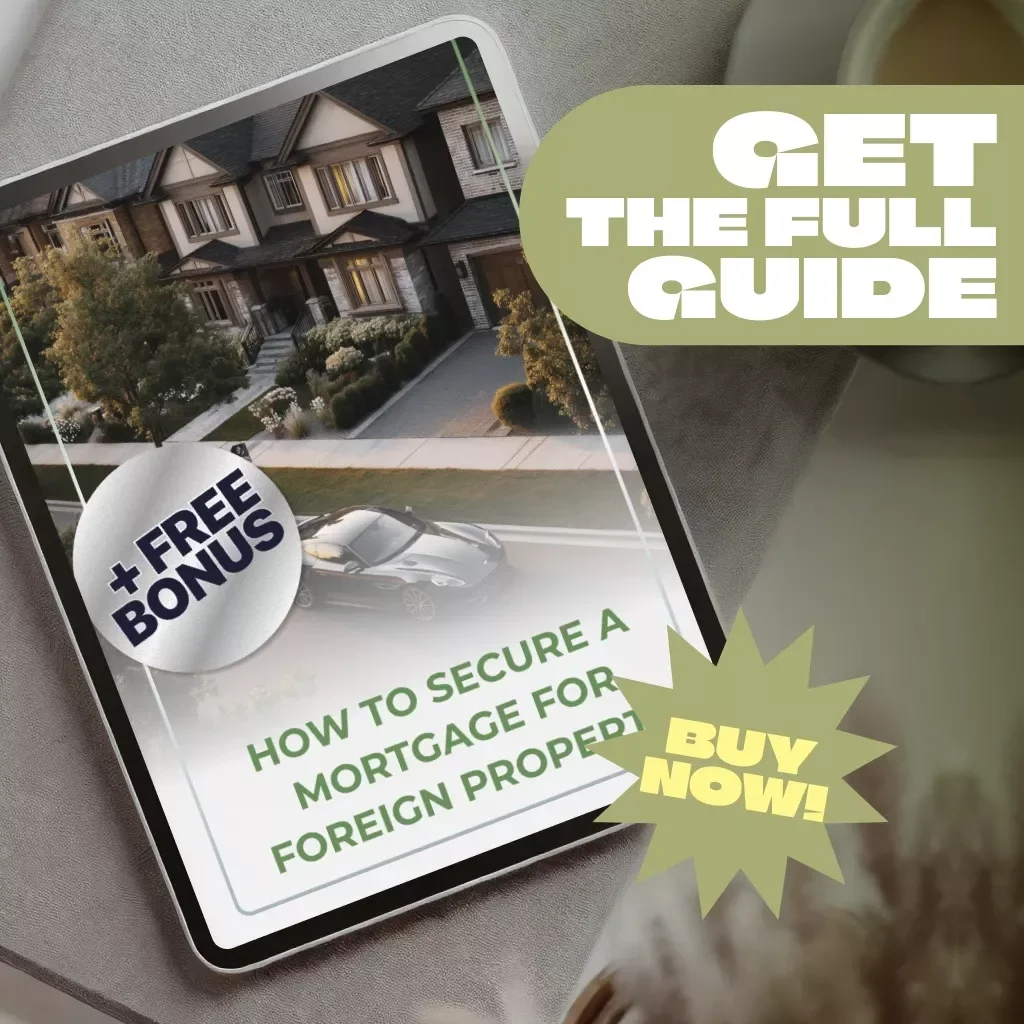 How to Secure a Mortgage for Foreign Property | Digital Guide for Buying Abroad | How to Get a Mortgage for Foreign Property eBook
