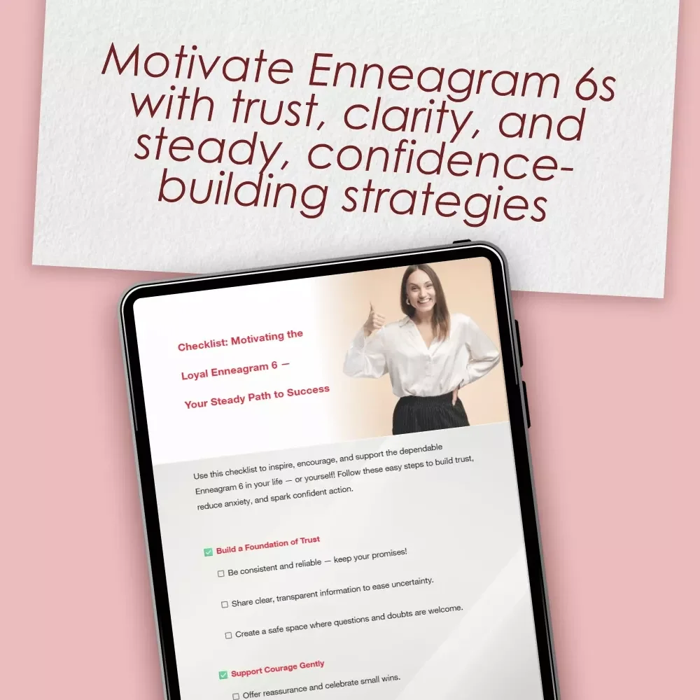 Checklist: Motivating the Loyal Enneagram 6 — Your Steady Path to Success | How to Motivate Enneagram 6 Digital Download, Printable PDF Guide