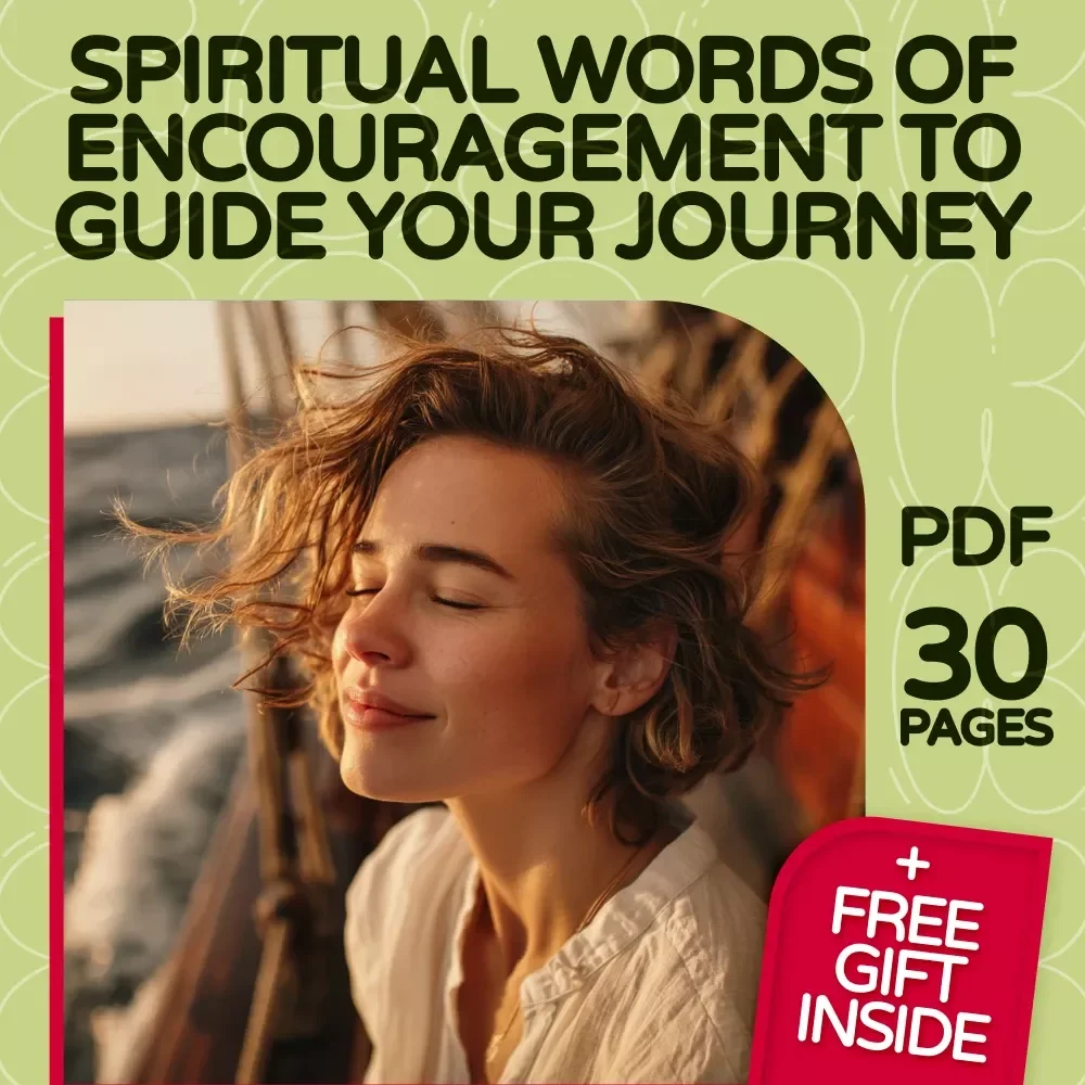 Spiritual Words of Encouragement to Guide Your Journey | Faith-Based eBook for Personal Growth, Daily Devotions, and Inner Strength