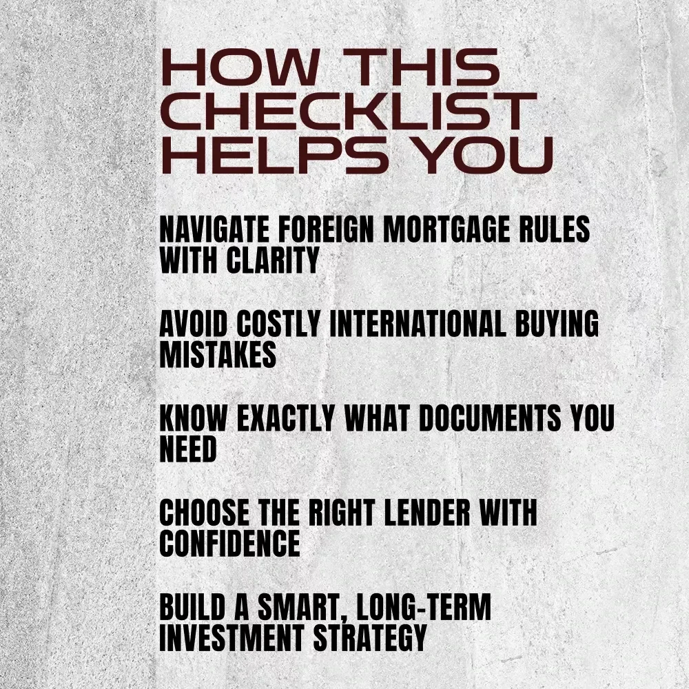 A Roadmap to Smart International Investment | Foreign Property Mortgage Checklist | How to Get a Mortgage for Foreign Property Guide