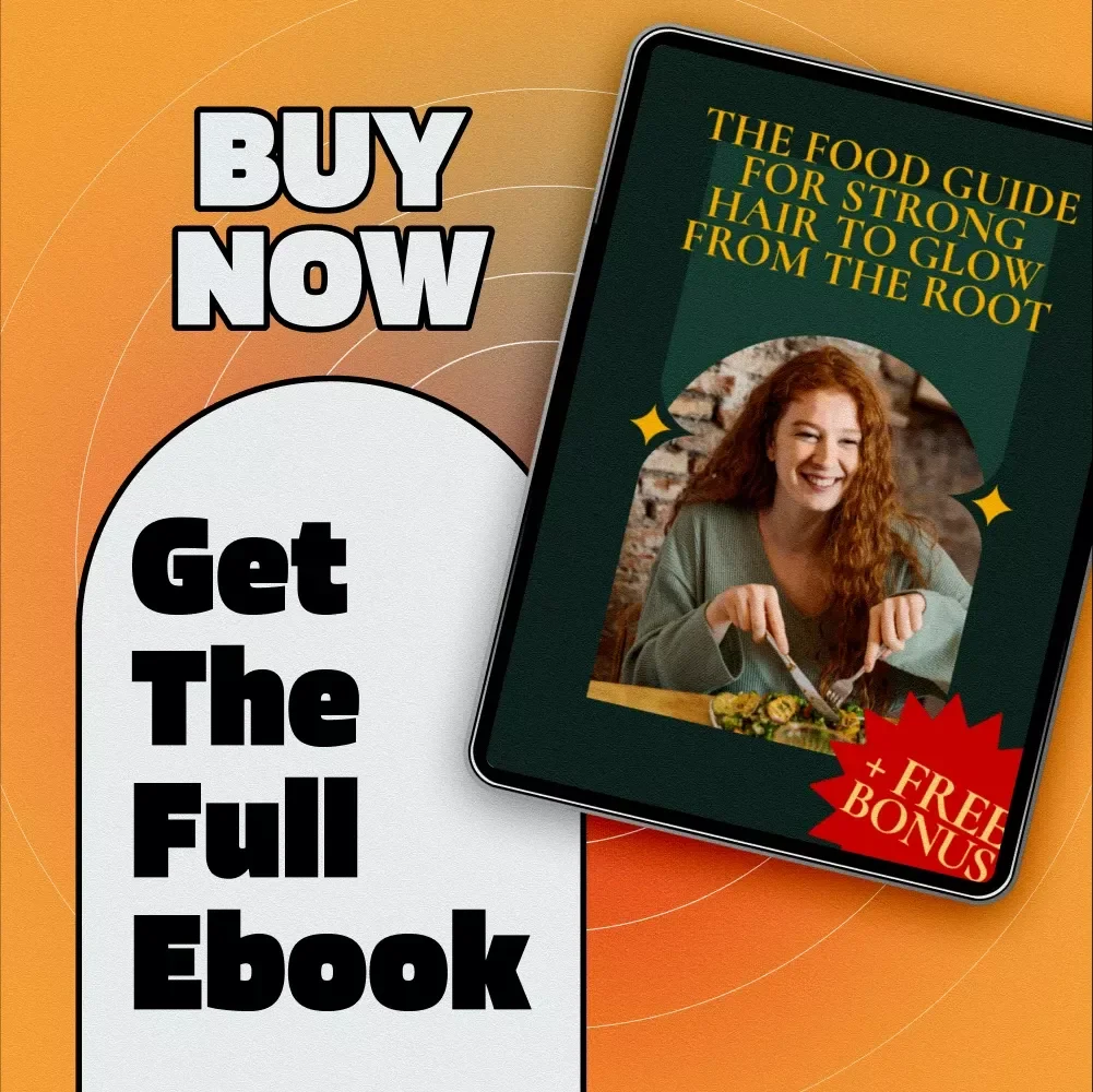 The Food Guide for Strong Hair to Glow from The Root | eBook for Healthy Hair, Food for Strong Hair, Hair Nutrition Guide, Digital Download