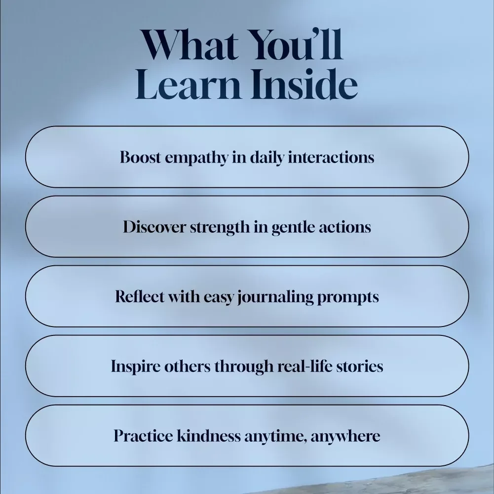 Kindness Speaks: 15 Quotes That Spark Compassion and Connection | eBook for Inspiring Kindness, Personal Growth & Reflection | Digital Download Guide