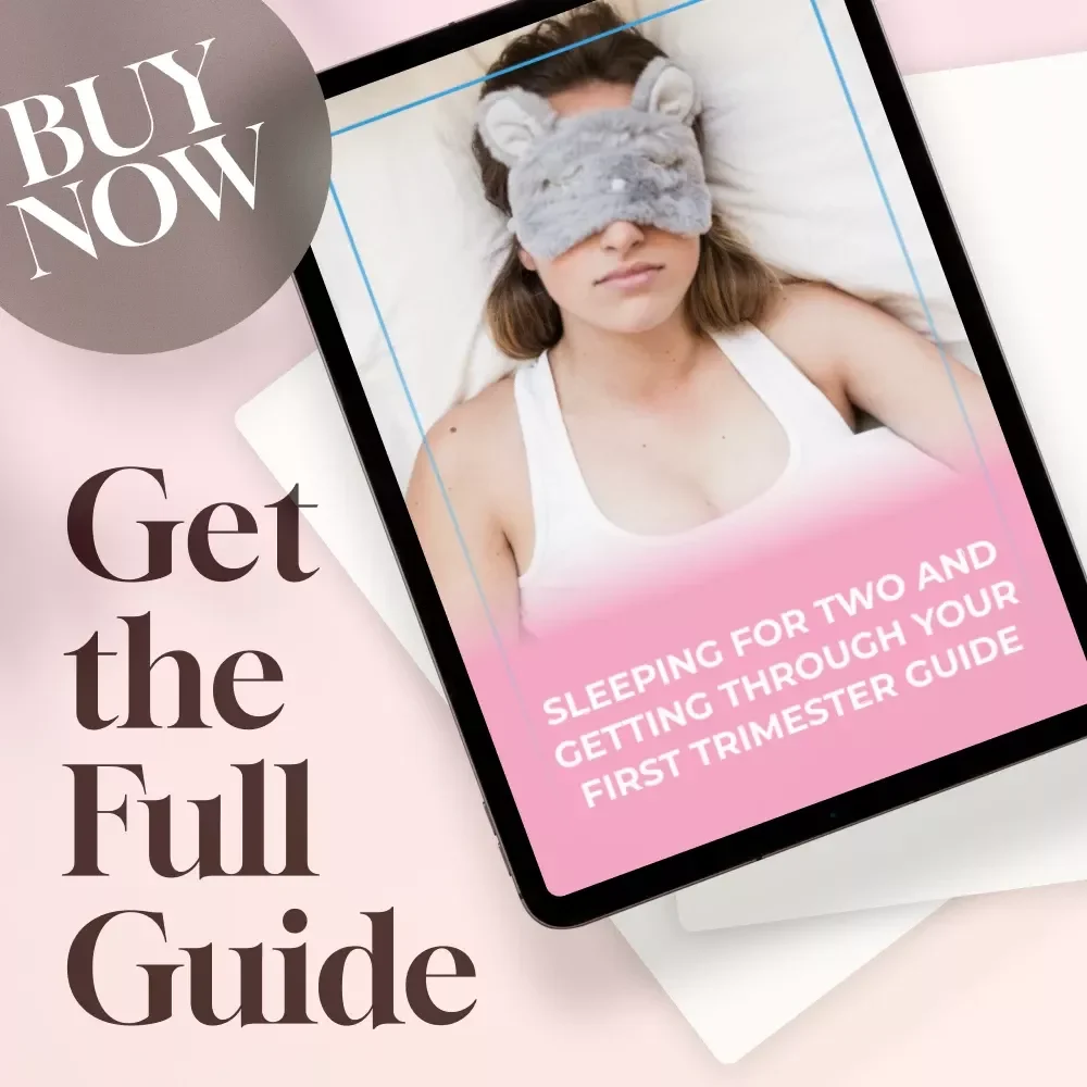 Sleeping For Two And Getting Through Your First Trimester Guide | How to Sleep When Pregnant First Trimester | Sleep Tips eBook PDF