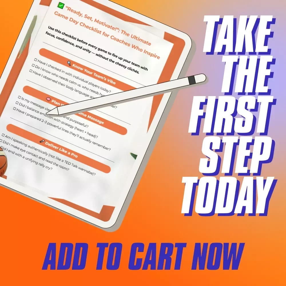 “Ready, Set, Motivate!”: The Ultimate Game Day Checklist for Coaches Who Inspire | How to Motivate Players Before a Game | Digital Download for Sports Coaches
