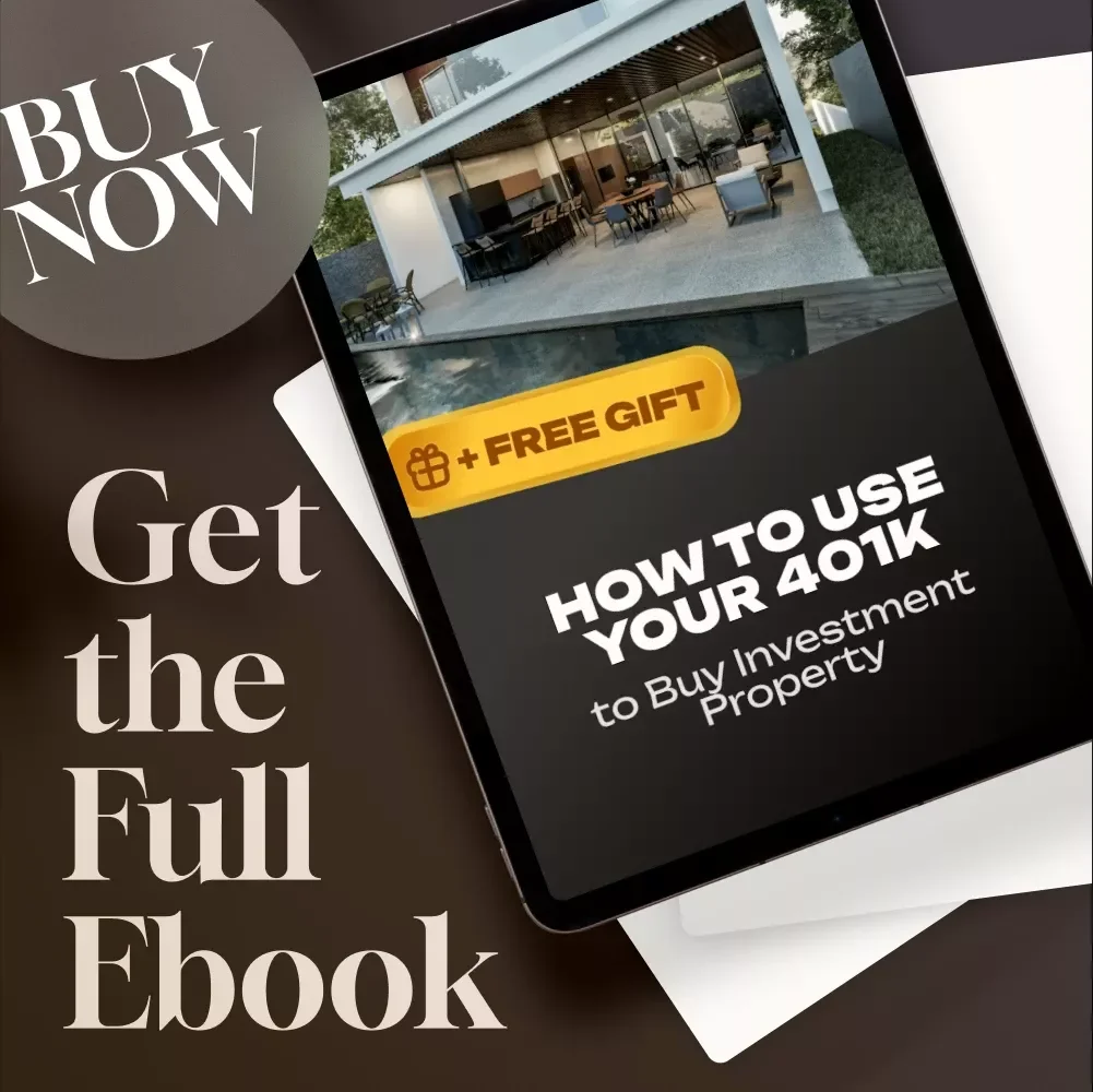 How to Use Your 401k to Buy Investment Property | eBook Guide for Real Estate Investors | Learn How to Use 401k to Buy Investment Property