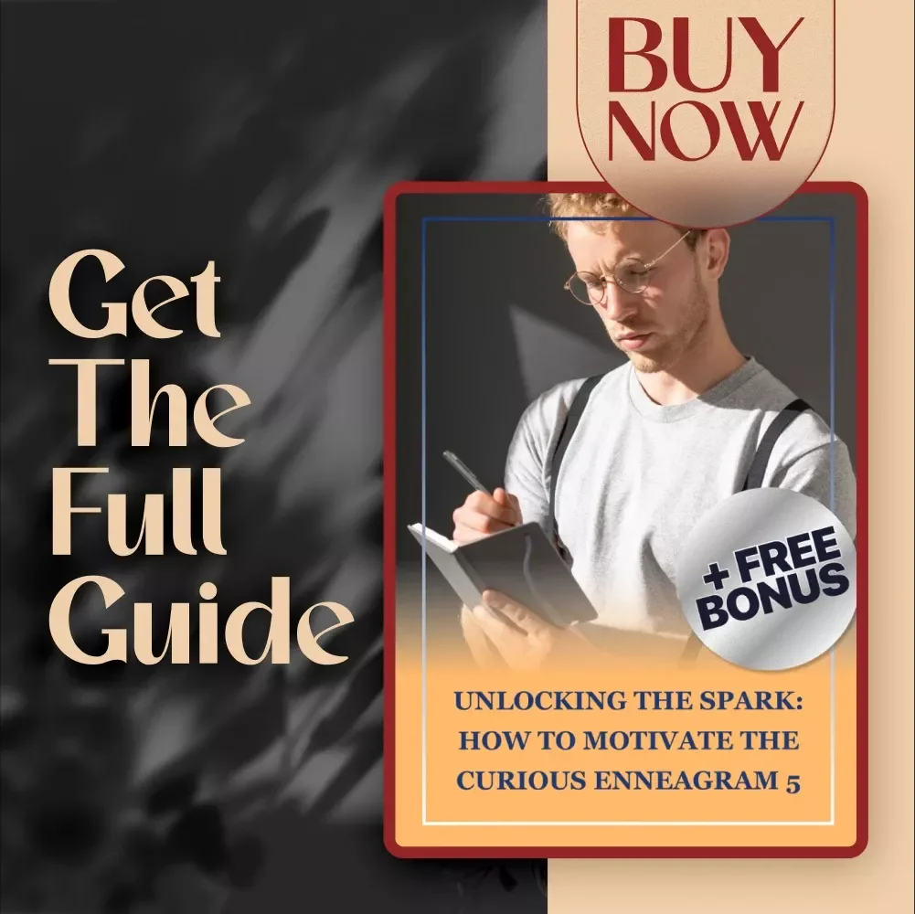 Unlocking the Spark: How to Motivate the Curious Enneagram 5 | Guide to Motivate Enneagram 5 | Enneagram 5 Motivation Tips PDF