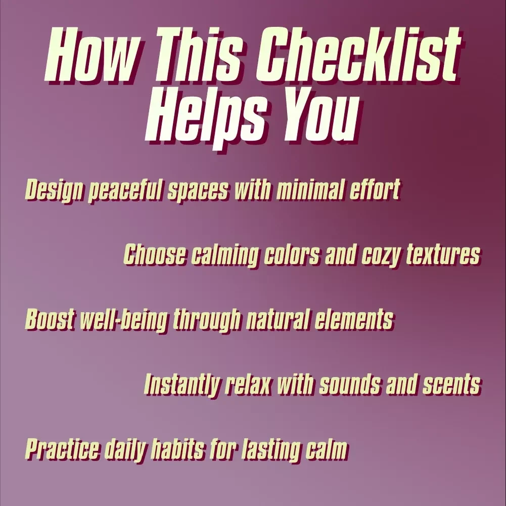 Transform Your Space into a Haven with Relaxation Checklist