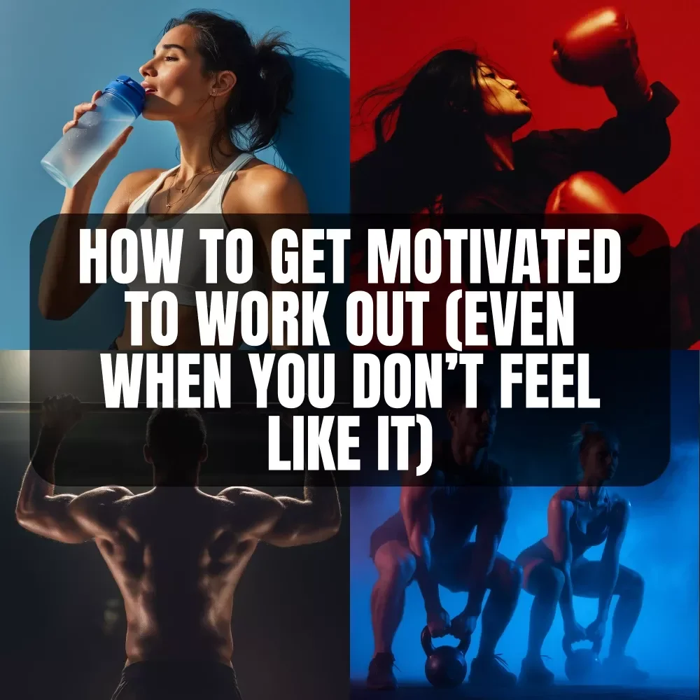 How to Get Motivated to Work Out (Even When You Don’t Feel Like It) | Digital Guide for Workout Motivation, Fitness Mindset, and Discipline Building