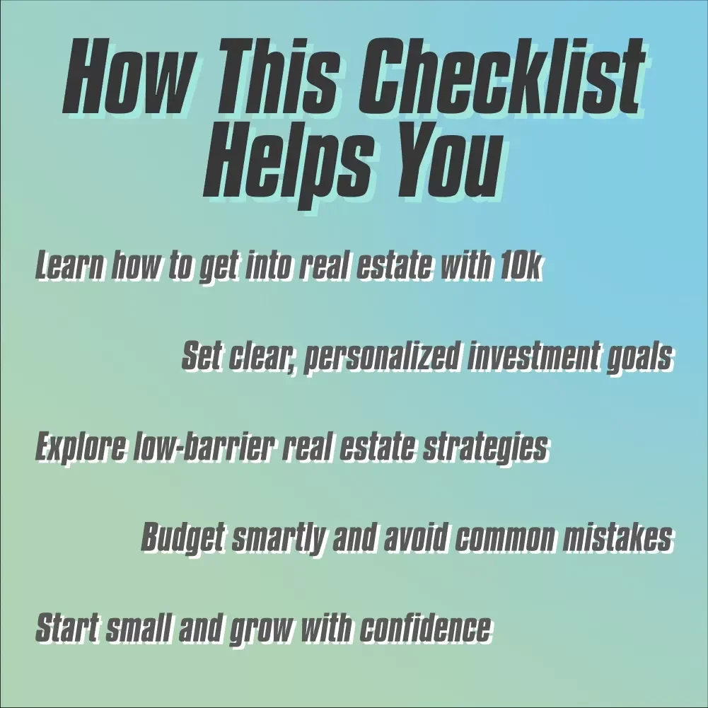 Turning $10K into a Wealth-Building Journey Checklist – How to Get Into Real Estate with 10K | Beginner Real Estate Investing Guide | Instant Digital Download