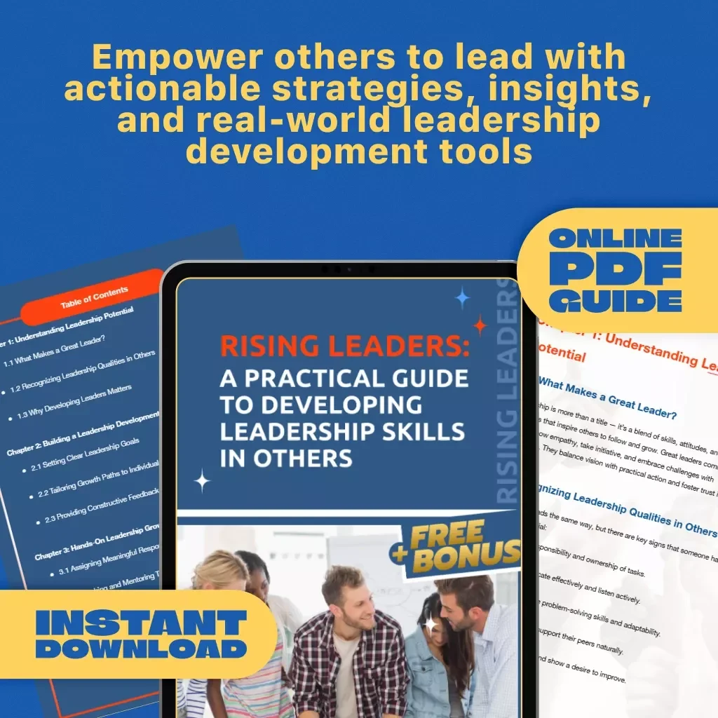 Rising Leaders: A Practical Guide to Developing Leadership Skills in Others | Leadership Development Plan | How to Develop Leadership Skills in Others eBook