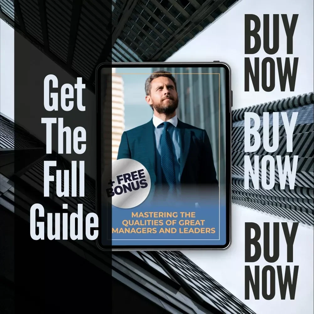 Mastering the Qualities of Great Managers and Leaders | Leadership & Management Guide | Digital Download eBook | Qualities of a Good Manager and Leader