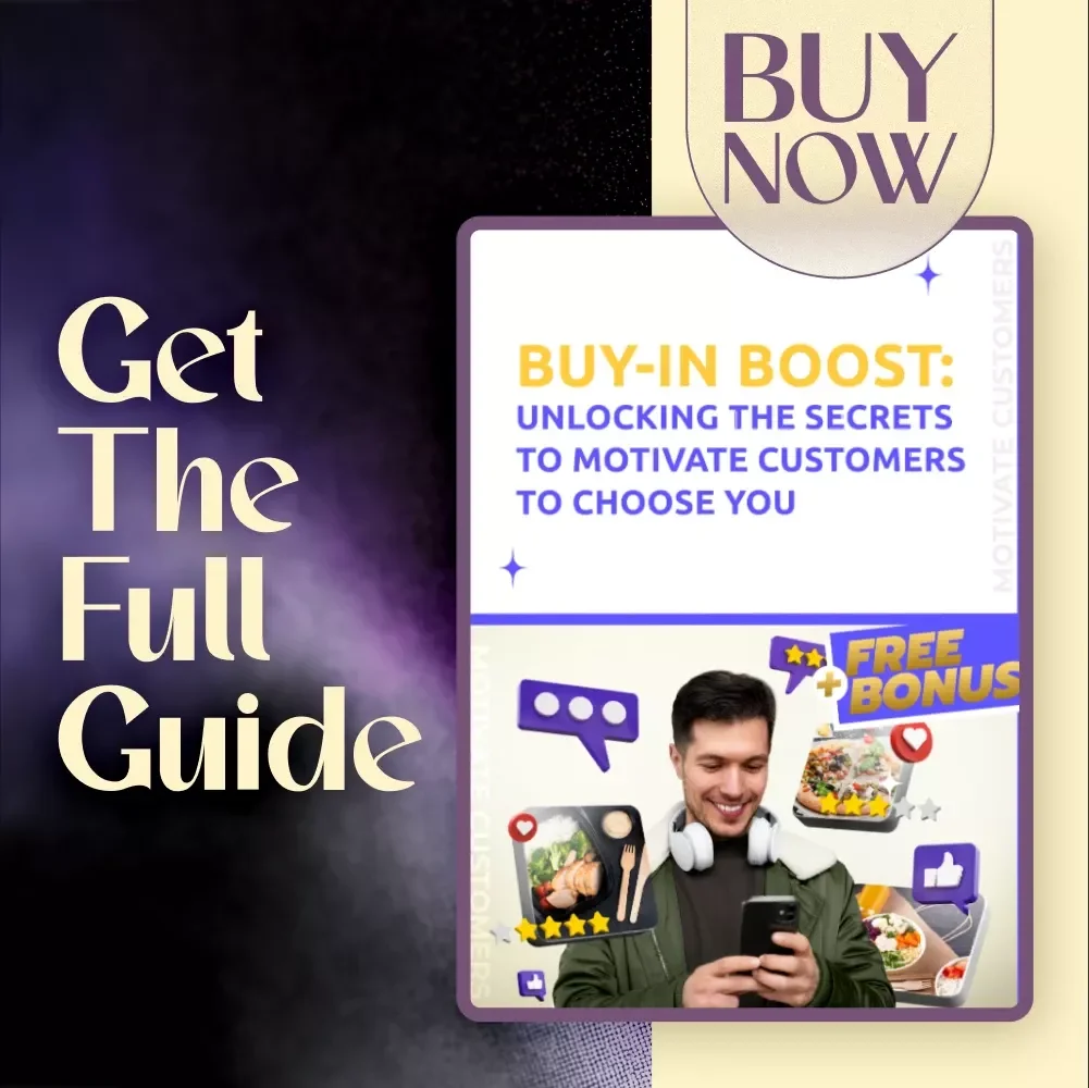 Buy-In Boost: Unlocking the Secrets to Motivate Customers to Choose You | Customer Motivation Guide | How Do You Motivate Customers to Buy Your Product eBook