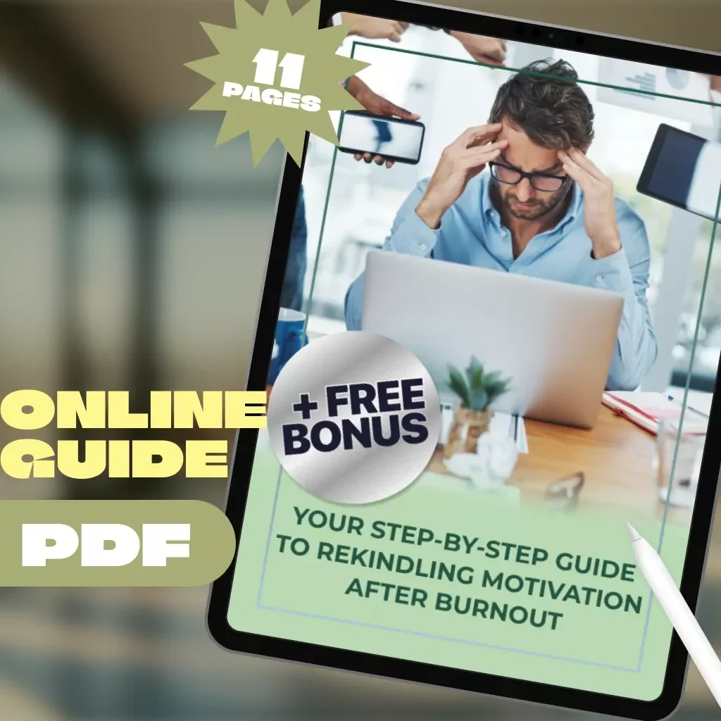 Your Step-by-Step Guide to Rekindling Motivation After Burnout – How to Get Motivated After Burnout | Printable PDF Guide