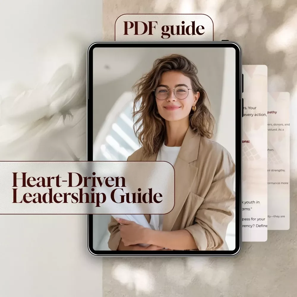 Heart-Driven Leadership: How to Successfully Run a Nonprofit Organization | Nonprofit Leadership Guide | How to Lead a Nonprofit Organization eBook Download