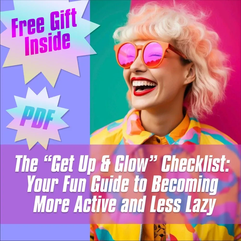 The “Get Up & Glow” Checklist: Your Fun Guide to Becoming More Active and Less Lazy | Printable Habit Tracker | Digital Download for How to Become More Active and Less Lazy