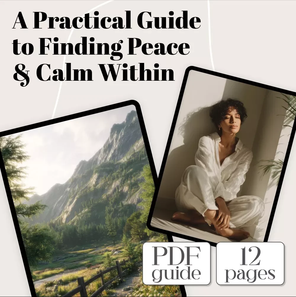 A Practical Guide to Finding Peace & Calm Within – Digital Calming Things Guide for Stress Relief & Inner Peace