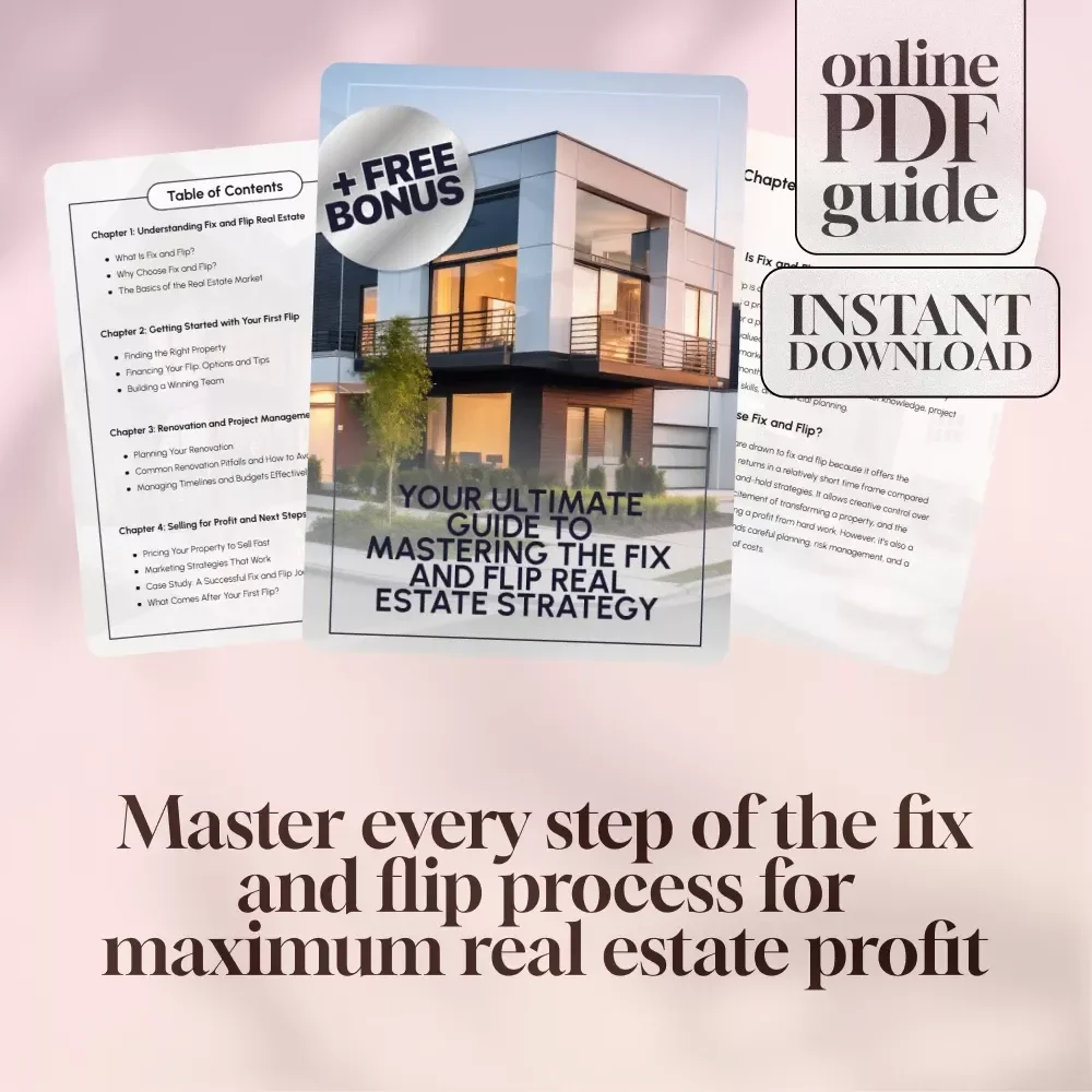 Your Ultimate Guide to Mastering the Fix and Flip Real Estate Strategy | Fix and Flip Real Estate Strategy eBook, Real Estate Investment Guide, Digital Download