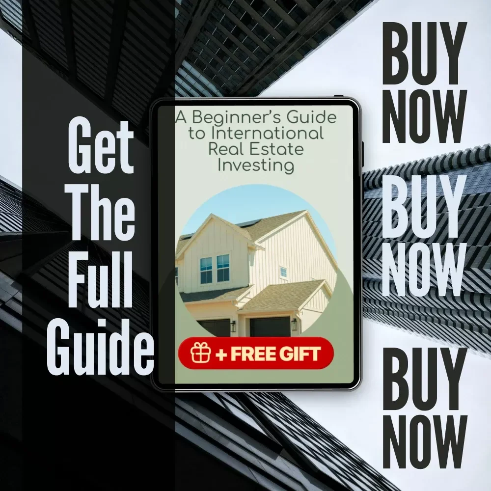 A Beginner’s Guide to International Real Estate Investing – Digital Download Guide for Global Property Investors, eBook for Beginners, Real Estate Checklist & How-To PDF