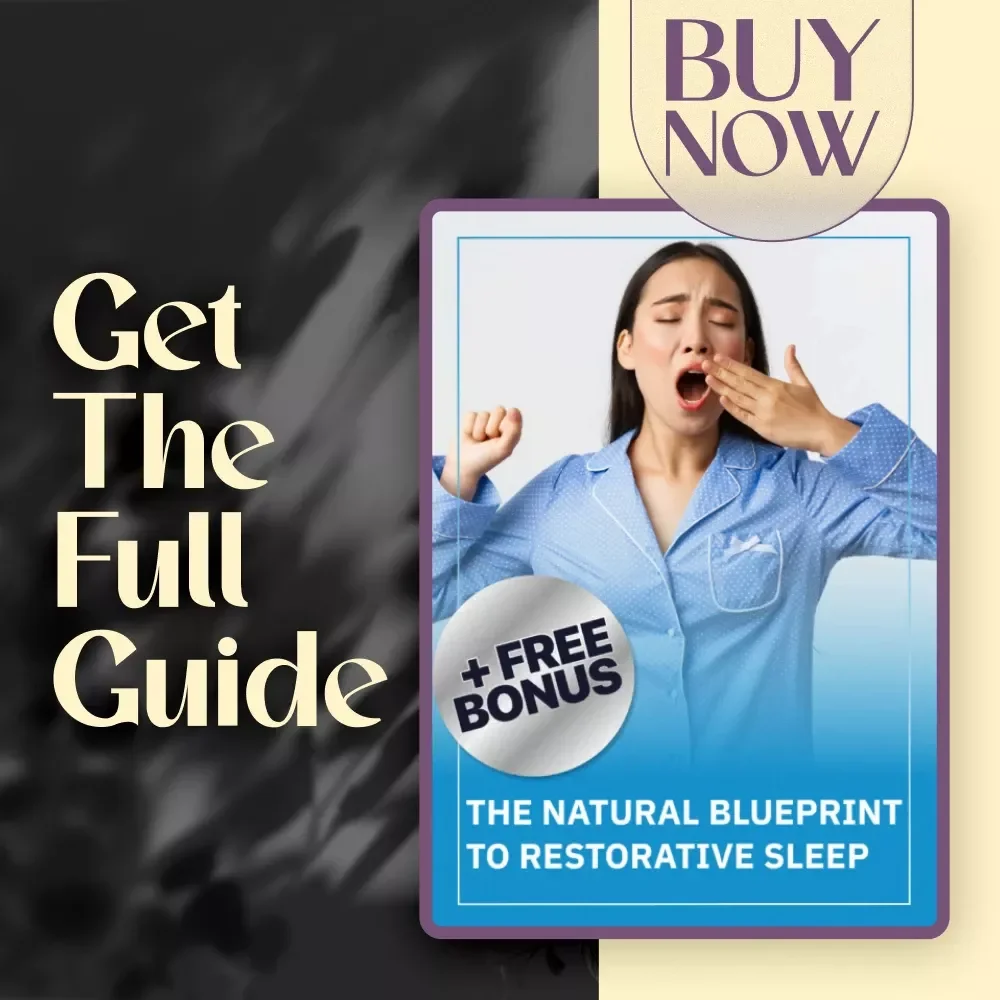 The Natural Blueprint to Restorative Sleep | Guide to Increase Deep Sleep Naturally | eBook for Better Sleep & Natural Habits