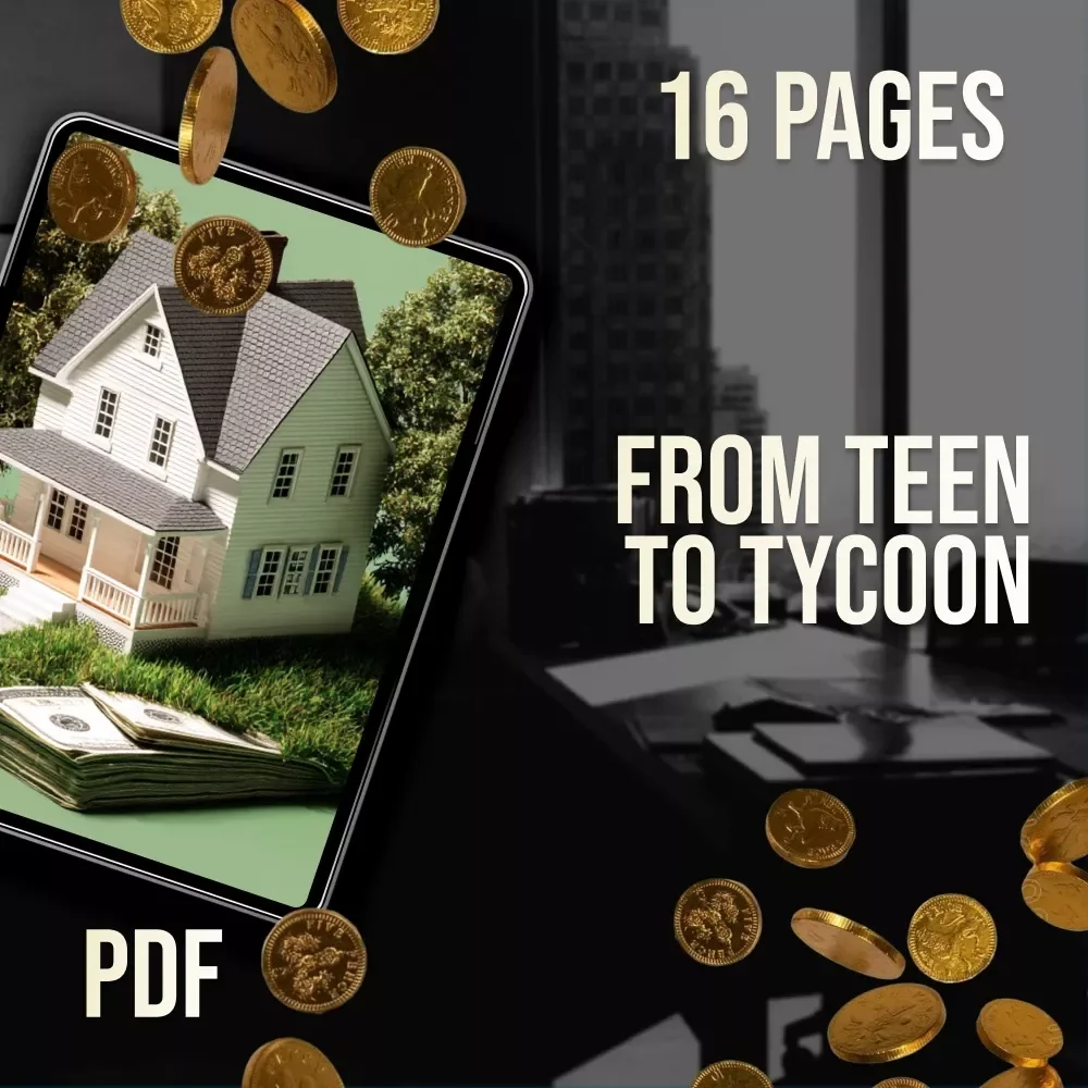 From Teen to Tycoon | How to Get Into Real Estate at 18 | Beginner Real Estate Guide for Teens & Young Adults | Digital Download