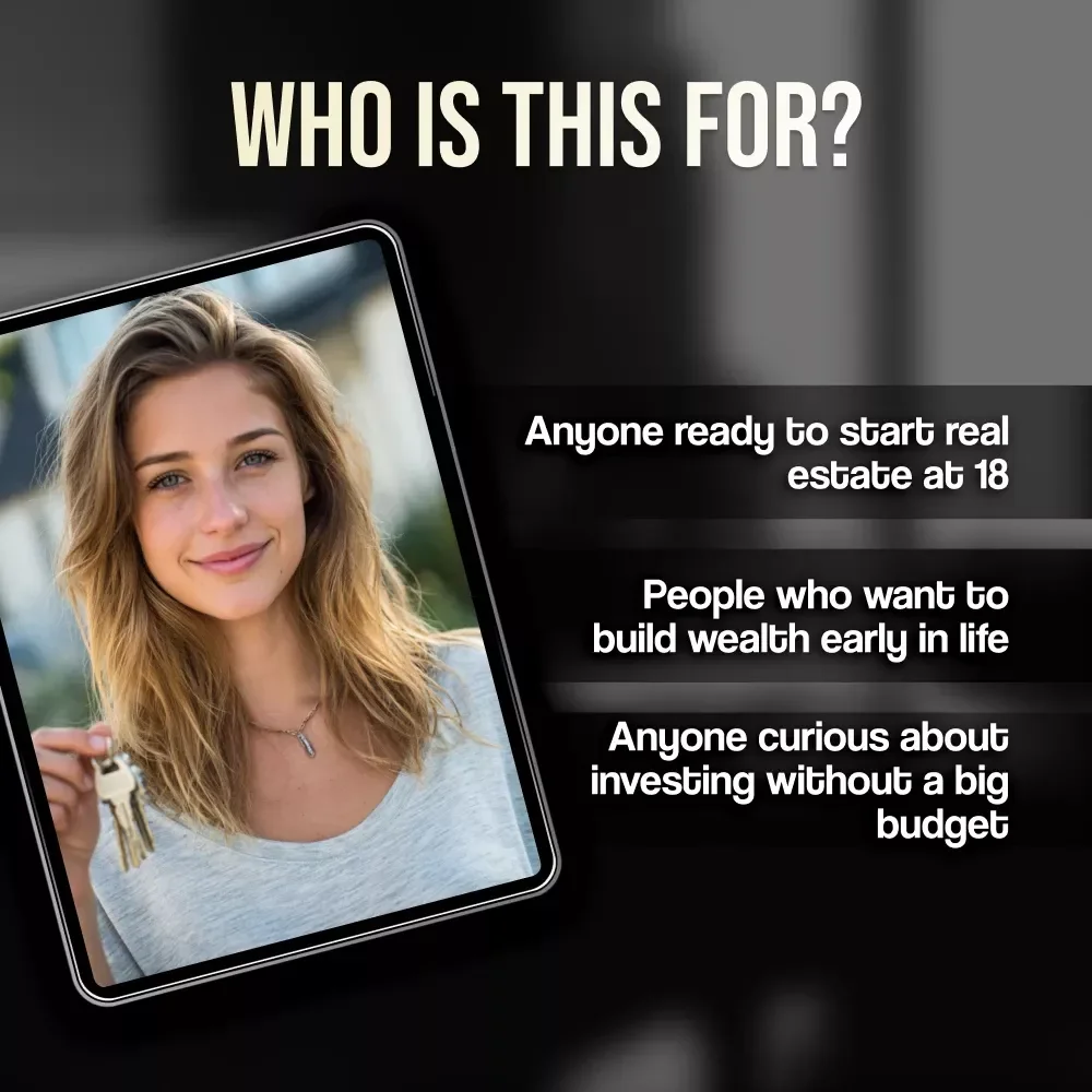 From Teen to Tycoon | How to Get Into Real Estate at 18 | Beginner Real Estate Guide for Teens & Young Adults | Digital Download