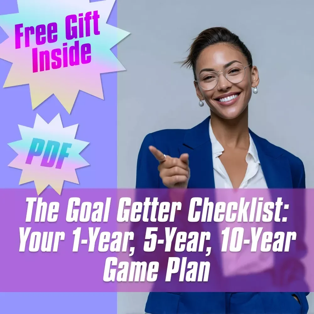 The Goal Getter Checklist: Your 1-Year, 5-Year, 10-Year Game Plan | Goal Setting Guide | 1 Year 5 Year 10 Year Goals Example | Digital Download