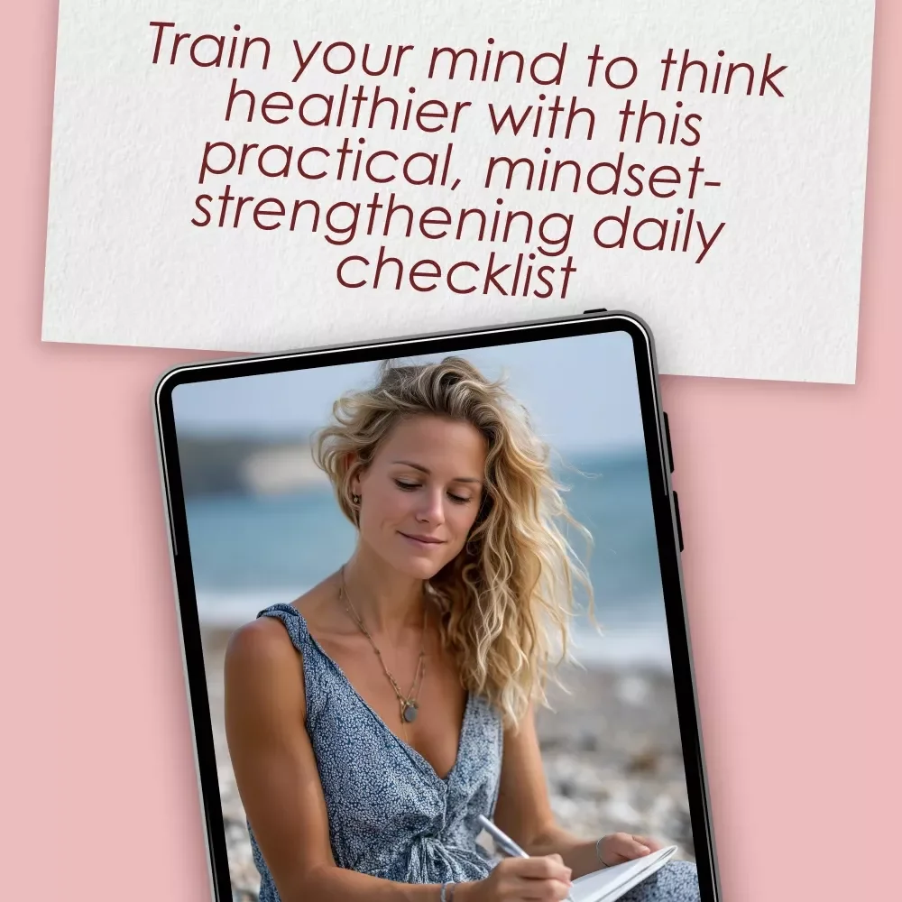 The Healthy Thinking Habit Checklist – Daily Mindset Self-Care for Balanced Thoughts | How to Have Healthy Thinking
