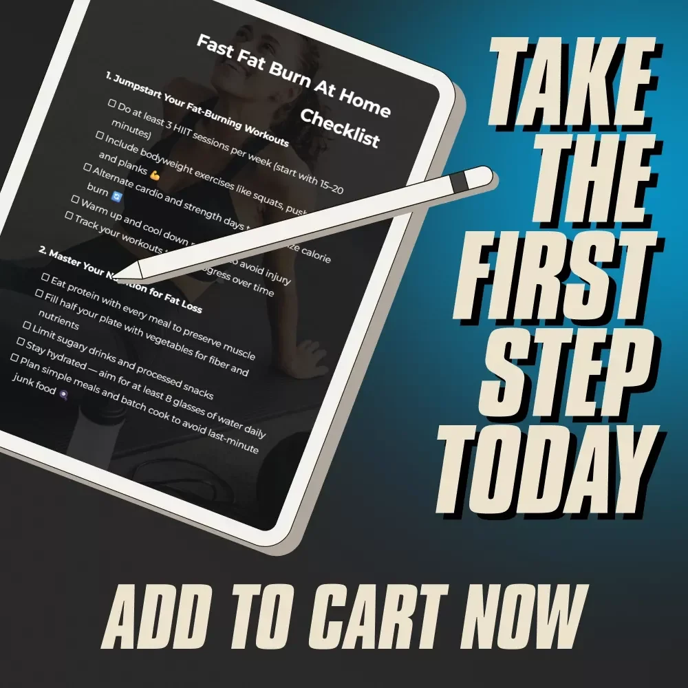 Fast Fat Burn At Home Checklist | How to Burn Fat Fast at Home | Digital Download for Weight Loss & Fitness