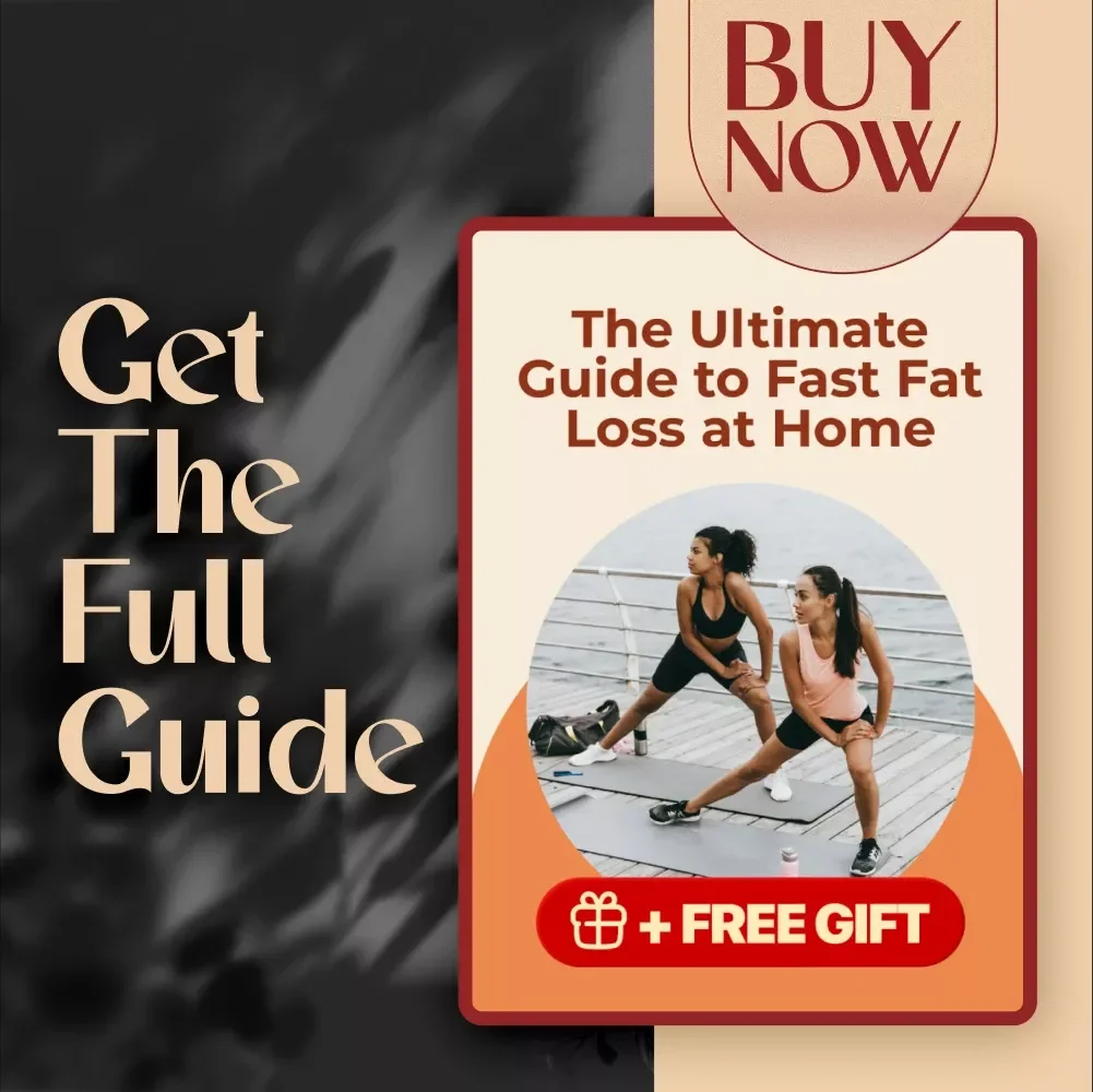 The Ultimate Guide to Fast Fat Loss at Home | Burn Fat Fast at Home | Digital Guide for Quick Weight Loss Results