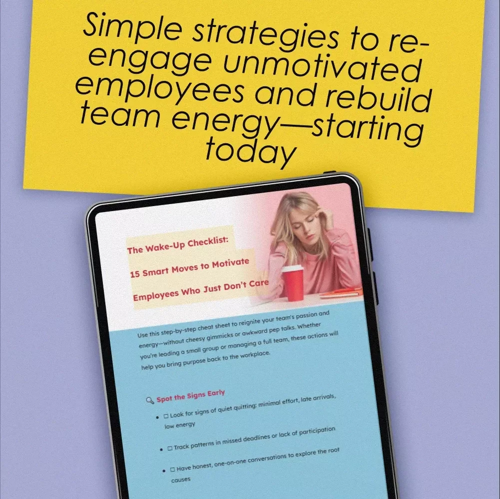 The Wake-Up Checklist: 15 Smart Moves to Motivate Employees Who Just Don’t Care – Digital Download | How to Motivate Employees Who Don’t Care Guide