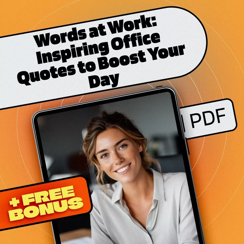 Words at Work: Inspiring Office Quotes to Boost Your Day | Office Quotes About Work | Digital Download eBook
