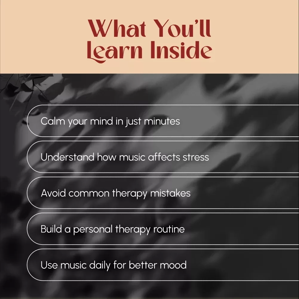 A Guide to Music Therapy for Stress Relief and Harmony | Digital Guide for Music Therapy for Stress Reduction, Relaxation & Wellness