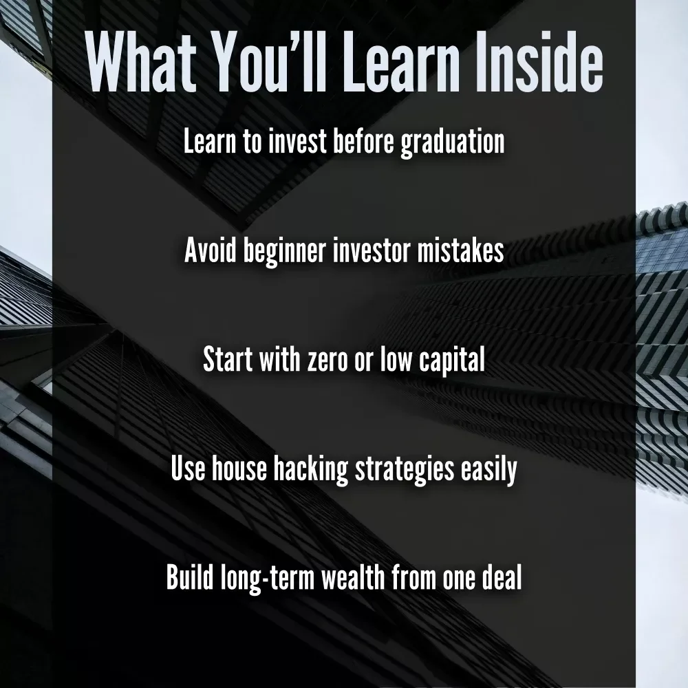 A College Student’s Guide to Real Estate Investing | Digital Guide for College Students Investing in Real Estate, Beginner eBook PDF, House Hacking Strategies