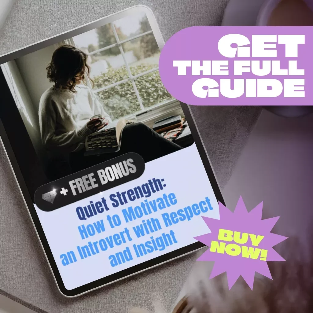 Quiet Strength: How to Motivate an Introvert with Respect and Insight | Digital Guide for Parents, Teachers & Managers | How to Motivate an Introvert eBook PDF Download