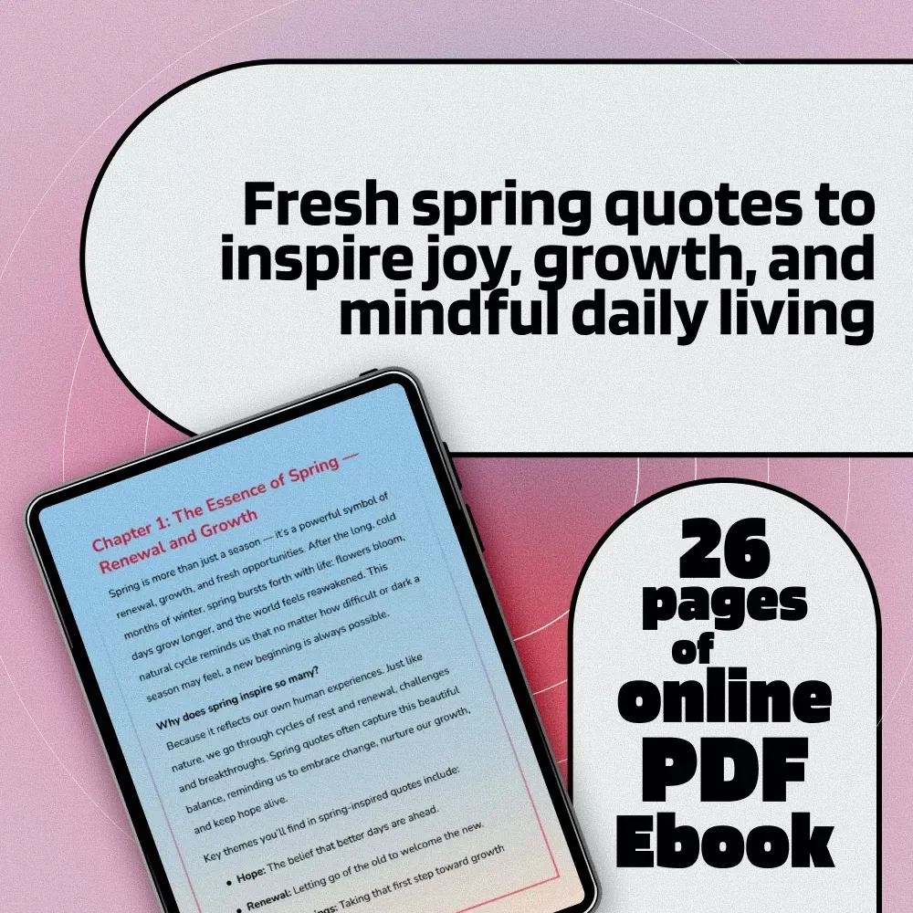 Bloom & Shine: Spring Inspirational Quotes to Spark Growth and Joy – Motivational eBook for Spring, Positive Quotes for Journaling, Digital Download