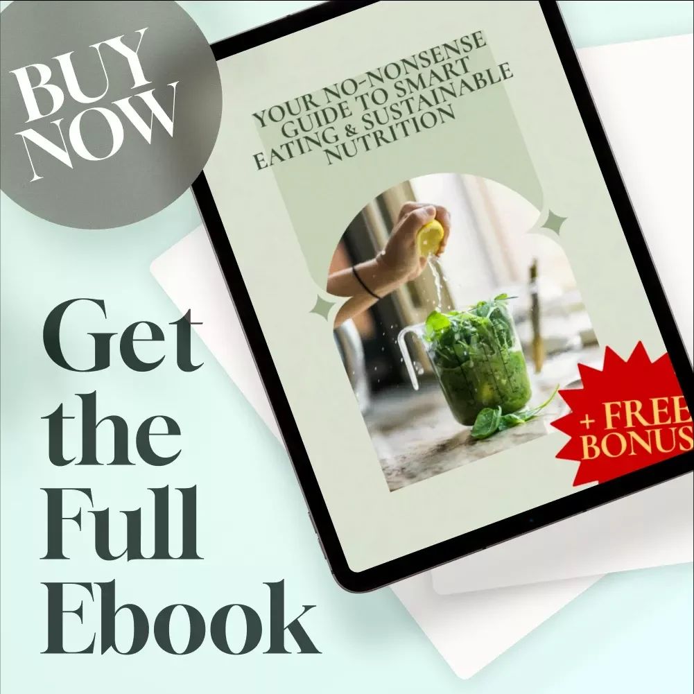 Your No-Nonsense Guide to Smart Eating & Sustainable Nutrition | Diet and Nutrition eBook | Healthy Living Digital Download