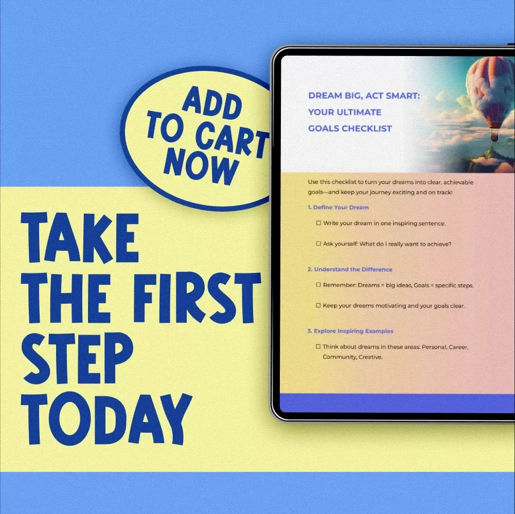 Dream Big, Act Smart: Your Ultimate Goals Checklist | Inspiring Guide + Examples of Dreams and Goals | Printable PDF for Personal Growth