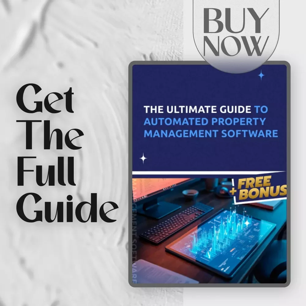 The Ultimate Guide to Automated Property Management Software | Digital Download for Landlords, Property Managers & Real Estate Investors