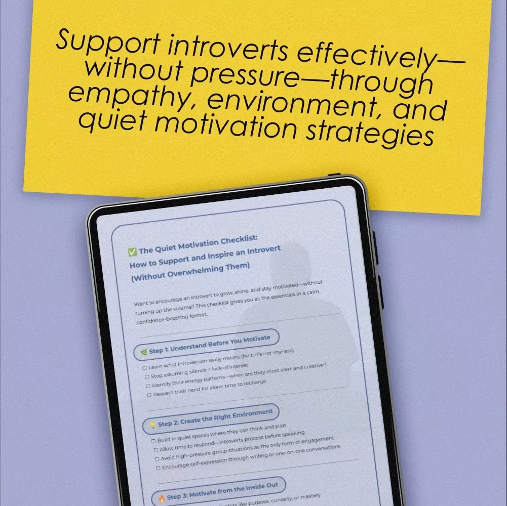 The Quiet Motivation Checklist: How to Support and Inspire an Introvert (Without Overwhelming Them) | Digital Download | How to Motivate an Introvert Checklist for Empaths, Educators, Partners