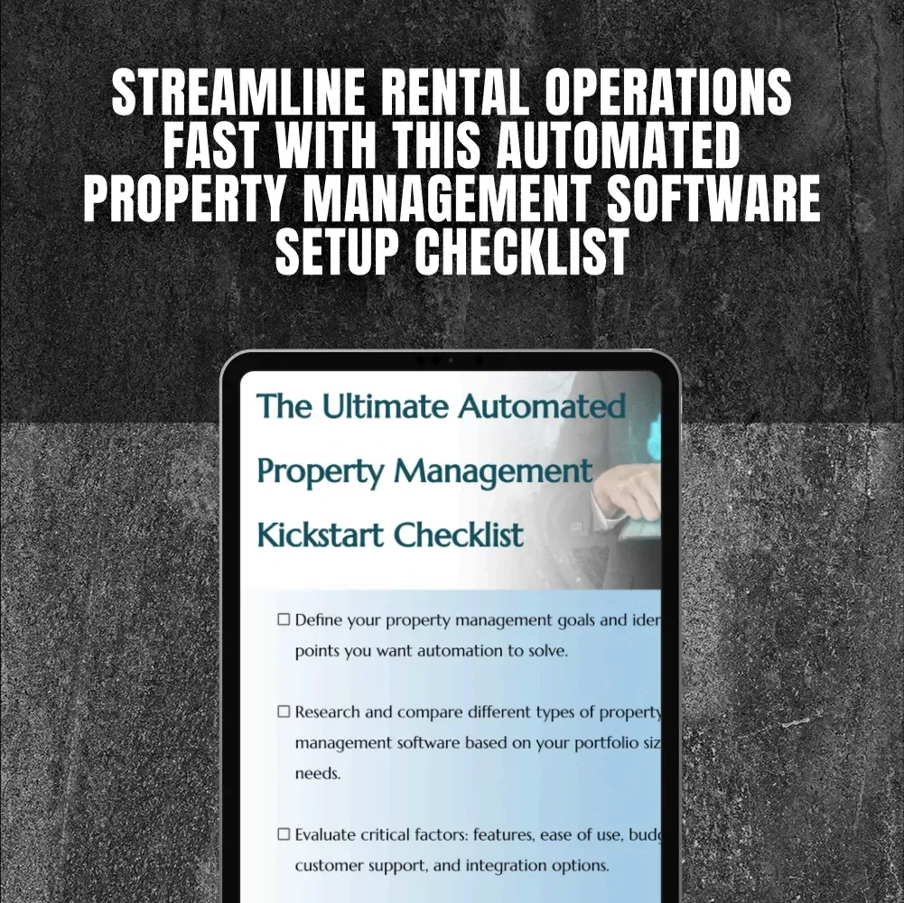 The Ultimate Automated Property Management Kickstart Checklist | Digital Download | Automated Property Management Software Setup Guide