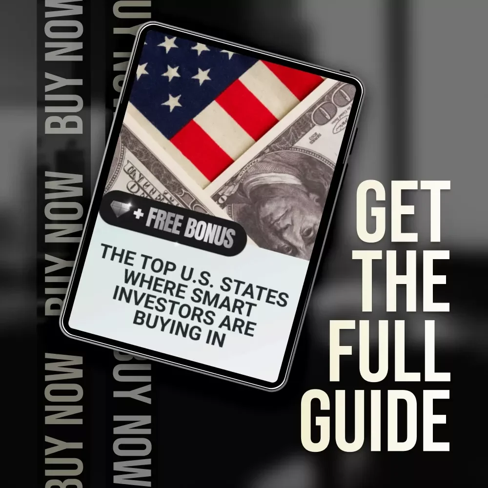 The Top U.S. States Where Smart Investors Are Buying In – Real Estate Guide 2025 | Best States for Real Estate Investment 2025 | Investor Checklist & Case Studies