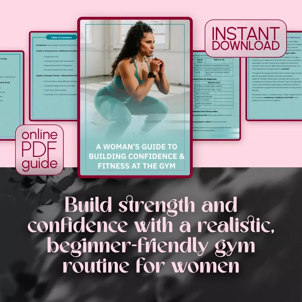 A Woman’s Guide to Building Confidence & Fitness at the Gym | Digital Fitness Guide for Women | Gym Routine for Women | Strength Training eBook