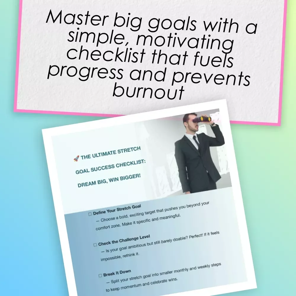 The Ultimate Stretch Goal Success Checklist: Dream Big, Win Bigger! | Stretch Goal Examples PDF | Goal Setting Digital Download