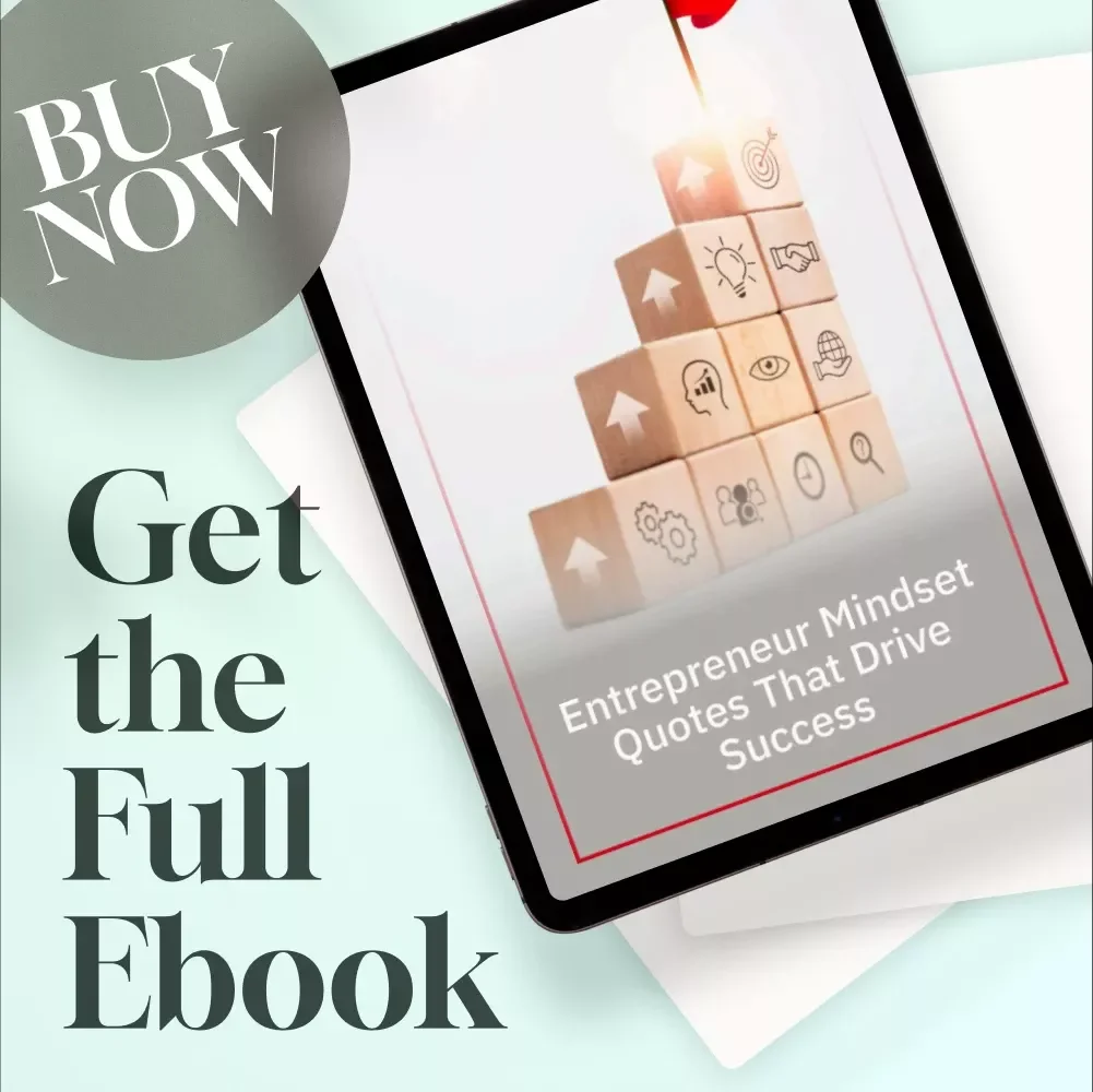 Entrepreneur Mindset Quotes That Drive Success – Motivational eBook for Entrepreneurs | Entrepreneur Mindset Quotes Digital Download