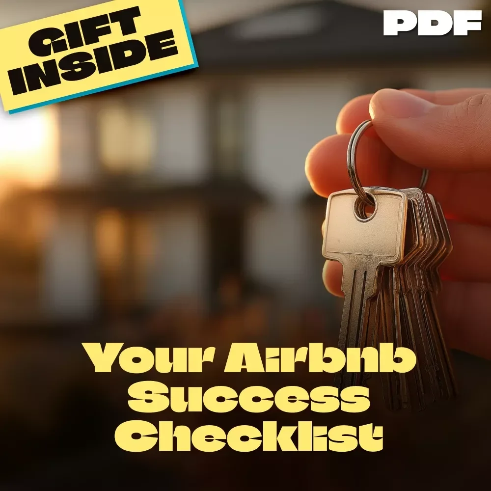 Your Airbnb Success Checklist | How to Get Into Airbnb Properties | Rental Arbitrage, Co-Hosting & More