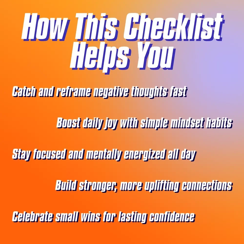 Your Positive Thought Power-Up Checklist – Daily Guide to How to Generate Positive Thoughts, Reframe Negativity, and Build a Joyful Mindset (Digital Download)
